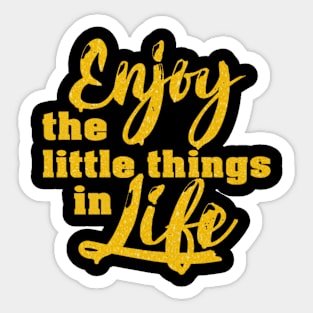 Enjoy Life Sticker